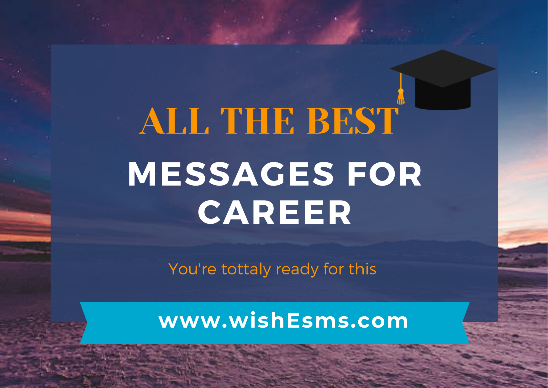 All the best Messages, Wishes, Quotes & Images for Career