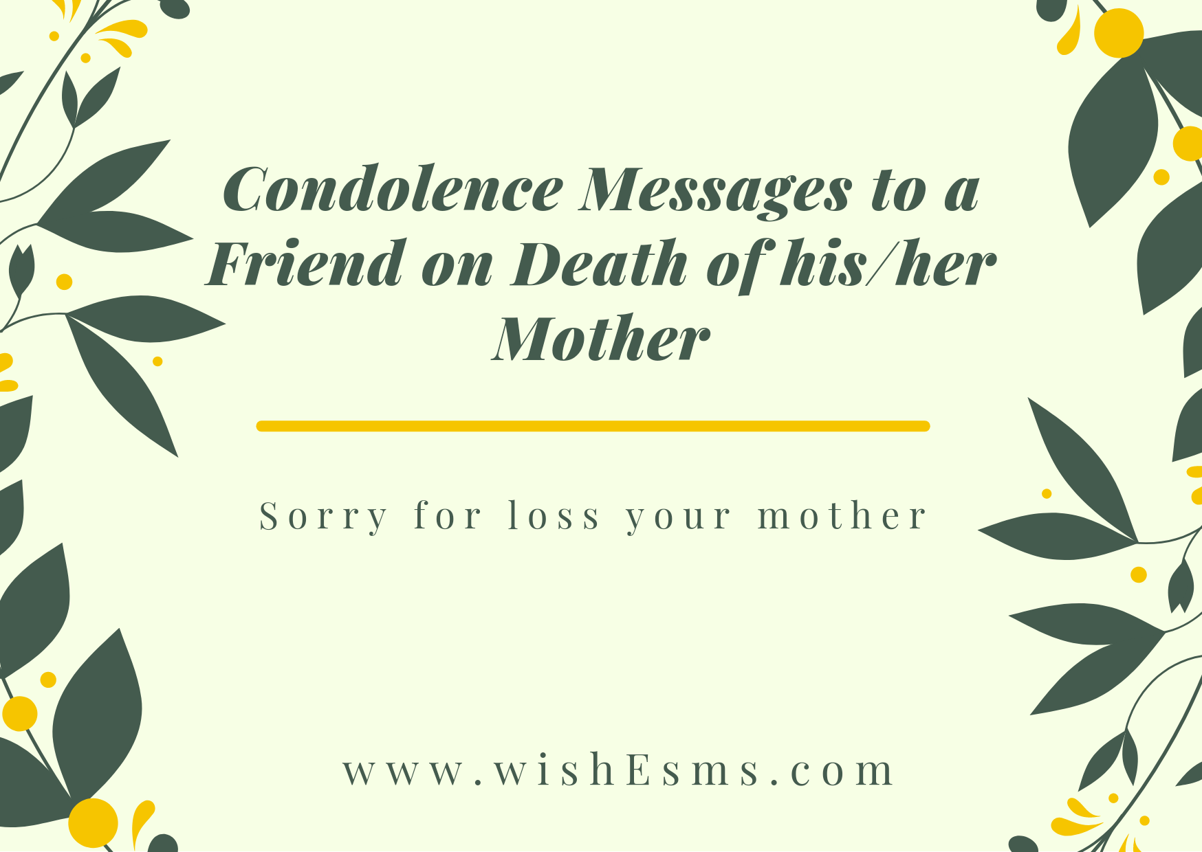 Condolence messages to a friend on Death of his/her Mother - Wishes ...