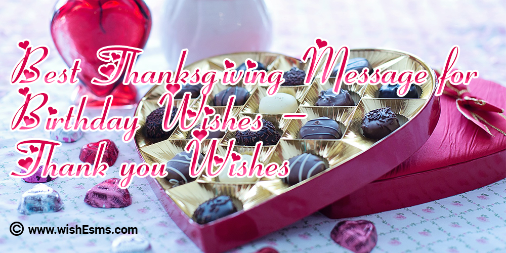 Best thanksgiving Messages for birthday wishes-Thank you wishes ...