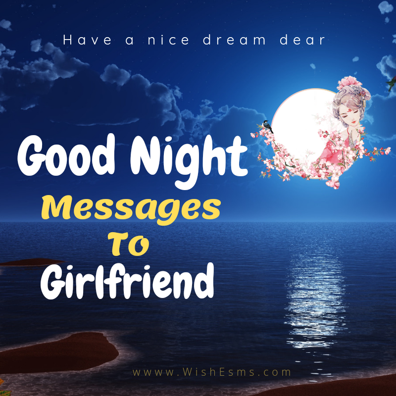 Sweet Good Night Messages To Girlfriend